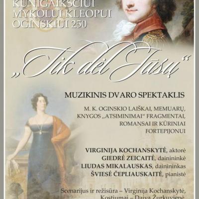 Muzikinis dvaro spektaklis ,,Tik dėl Jūsų!