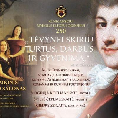 Muzikinis dvaro salonas ,,M. K. Oginskis. Tėvynei skiriu turtus, darbus ir gyvenimą