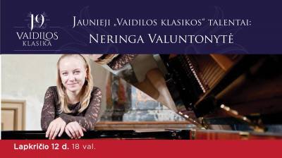 Jaunieji ''Vaidilos klasikos'' talentai: Neringa Valuntonytė