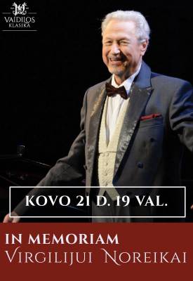 ATMINIMO VAKARAS „IN MEMORIAM VIRGILIJUI NOREIKAI”