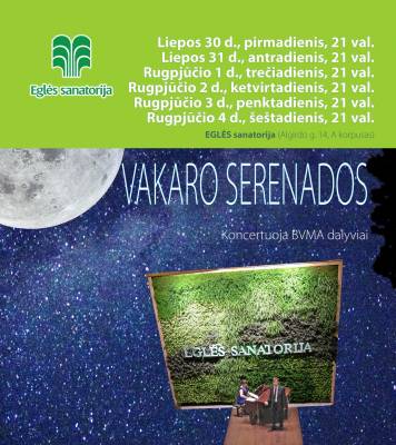 VAKARO SERENADOS