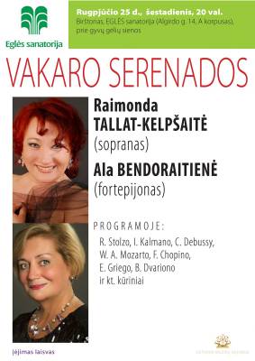 VAKARO SERENADOS Eglės sanatorijoje Birštone