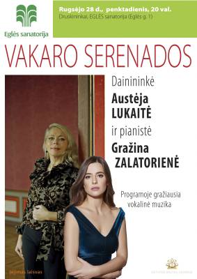 VAKARO SERENADOS. Austėja Lukaitė ir Gražina Zalatorienė