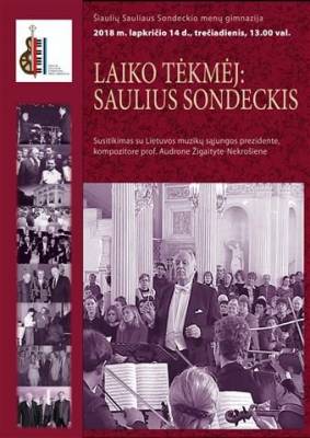 LAIKO TĖKMĖJ. Saulius Sondeckis