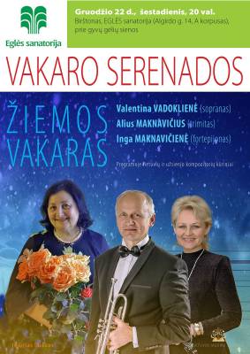 VAKARO SERENADOS. Žiemos vakaras