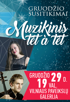 Gruodžio susitikimai. Muzikinis têt à têt
