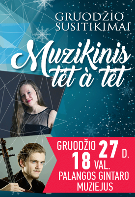 Gruodžio susitikimai. Muzikinis têt à têt