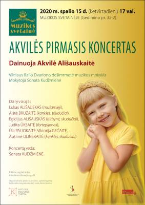 AKVILĖS PIRMASIS KONCERTAS