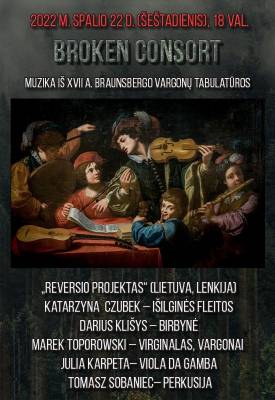 Broken Consort: muzika iš XVII a. Braunsbergo vargonų tabulatūros. Reversio Projektas (Lietuva, Lenkija) 