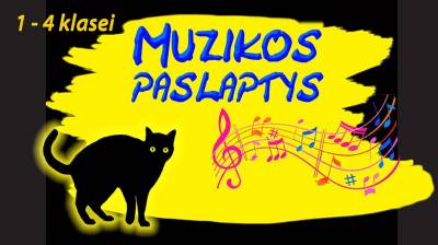 MUZIKOS PASLAPTYS (1-4 KLASEI)