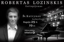 Vienintelis ROBERTO LOZINSKIO koncertas Lietuvoje