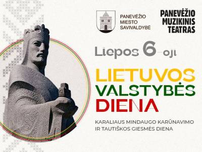 Valstybės dieną panevėžiečiai džiaugsis „Karūna Lietuvai“
