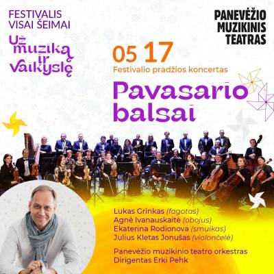 PRASIDEDA FESTIVALIS „UŽ MUZIKĄ IR VAIKSYTĘ“