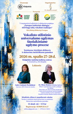 Vienas balsas – skirtingi stiliai: Klaipėdoje tęsiamas tarptautinis vokalo pedagogikos projektas