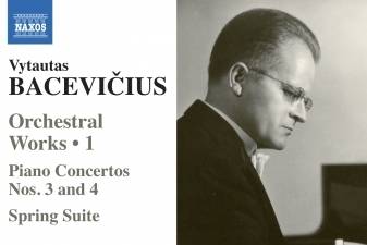 Prometėjiškojo Vytauto Bacevičiaus muzika naujausiame „Naxos“ kataloge