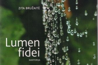 Zitos Bružaitės kompaktinėje plokštelėje – kantorija „Lumen fidei“