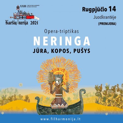 Operos „Neringa“ premjera festivalyje „Kuršių nerija“