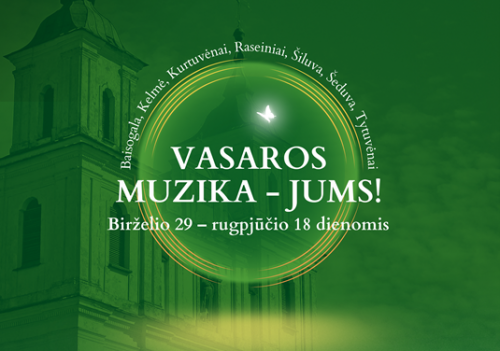 Tytuvėnų vasaros festivalis kviečia juoktis ir šokti