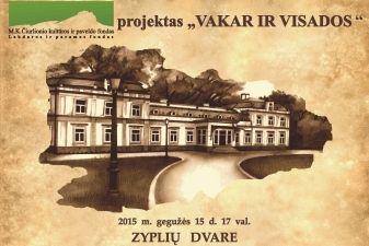 „Jausmų  turnyras“  Zyplių  dvaro  sodyboje