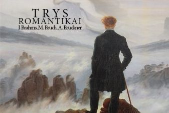 "Trys romantikai: J. Brahms, M. Bruch, A. Bruckner" - koncertų ciklas, skirtas „Polifonijos“ 40-mečiui ir Tarptautinei muzikos dienai